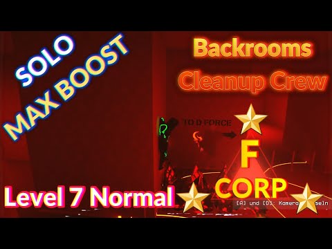 Solo Max Boost - Level 7 - Normal F CORP / Backrooms Cleanup Crew