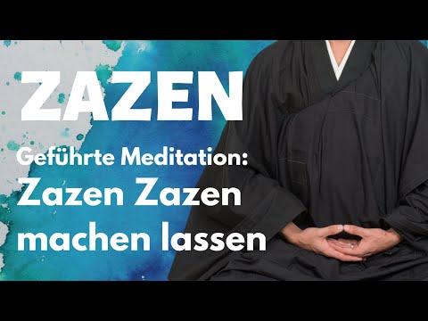 Online-Zazen 25 Minuten - Zazen Zazen machen lassen