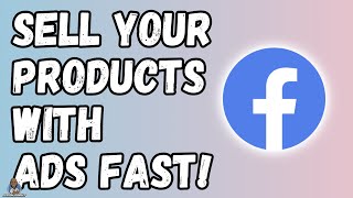 How To Sell Digital Products With Facebook Ads 2021