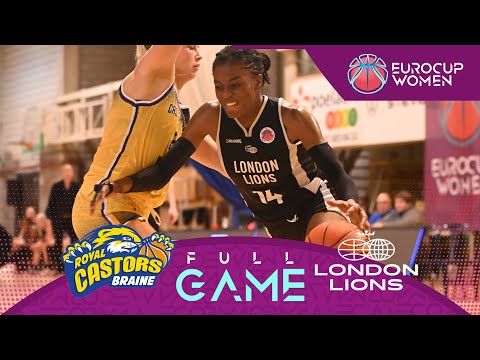 Castors Braine v London Lions | Full Basketball Game | EuroCup Women 2023-24
