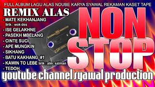 Download lagu NONSTOP ALAS 'part 2' [thn 2000] mp3