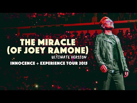 U2 - THE MIRACLE OF JOEY RAMONE (ULTIMATE VERSION)