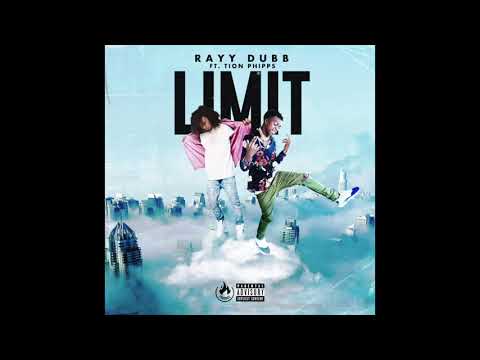 Rayy Dubb - Limit ft. Tion Phipps (prod. by Xtravulous & Young Taylor)