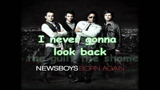 Newsboys - Born Again (Lyrics)