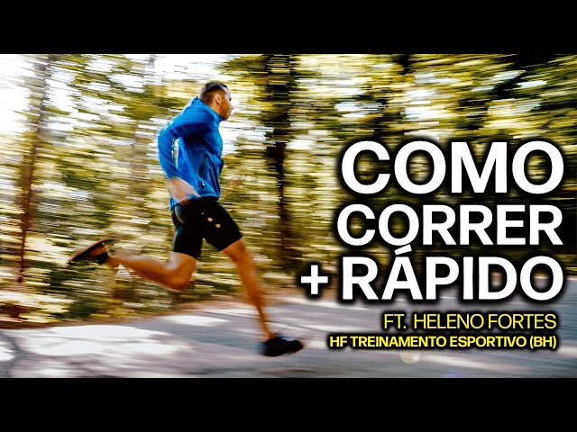 COMO CORRER MAIS RÁPIDO Ft. Heleno Fortes (HF Treinamento Esportivo)