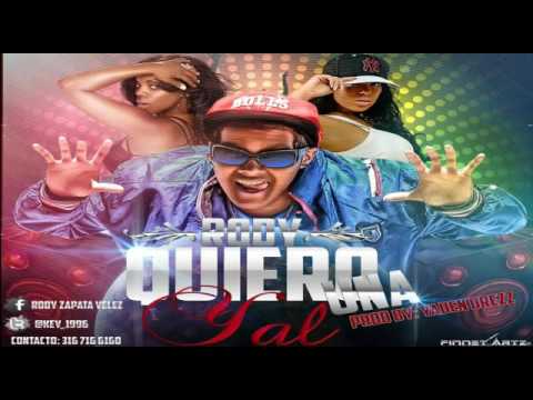 yo quiero una yal ..RODYC .F