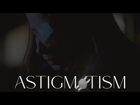 ASTIGMATISM