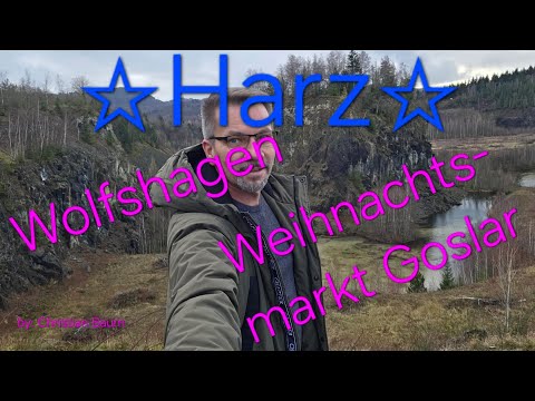 ☆Harz☆ Christmas market Goslar and the Heimberg Wolfshagen