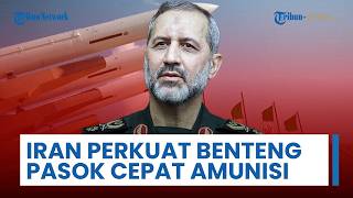 Iran Perkuat Barisan, Percepat Pasok Cadangan Rudal & Drone di Medan Vital Melampaui sebelum Perang