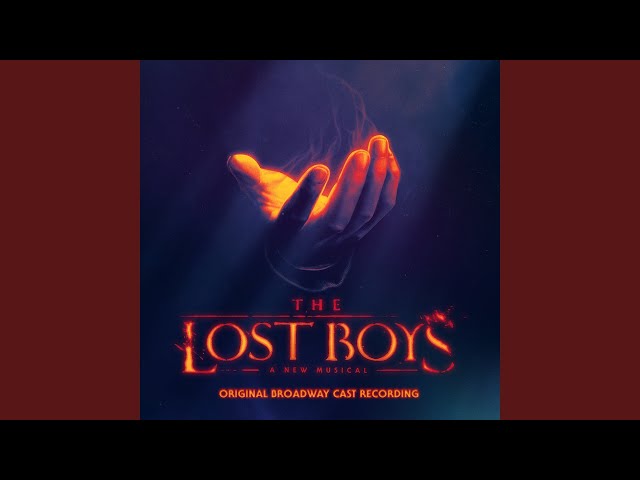 Superpower by Benjamin Pajak and the Original Broadway Cast of The Lost Boys