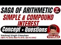 Simple & Compound Interest Concepts Questions | Saga of Arithmetic | Yashraj Singh Chauhan | Veteran