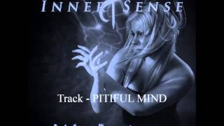 Inner Sense - Pitiful mind (teaser)
