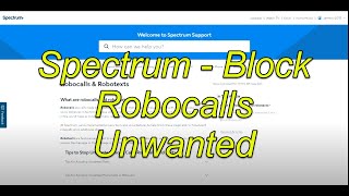 Spectrum Home Phone - How to Block Robocalls Unwanted Calls Call Guard