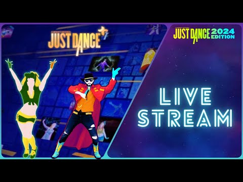 Just Dance 2024 Edition + JD Plus Live Stream