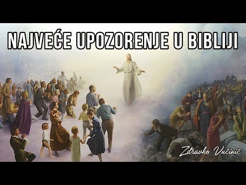 Najveće upozorenje u Bibliji, Zdravko Vučinić