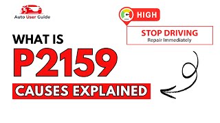 OBD Code p2159 Guide to Repair