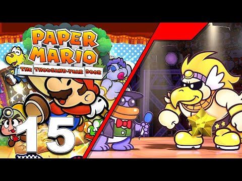 Paper Mario The Thousand Year Door | 15 | Rawk Hawk gets Rawked