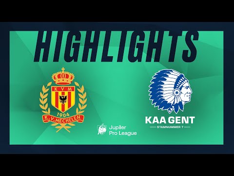 KV Mechelen - KAA Gent hoogtepunten