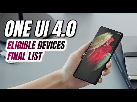 Samsung One UI 4.0 Eligible Devices final list - Android 12