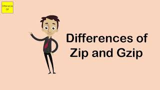 Differences of Zip and Gzip