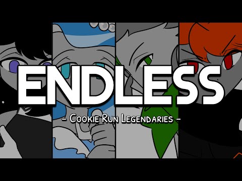 Endless || Cookie Run Legendaries || Animation Meme