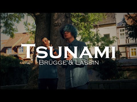 BRÜGGE X Lassin - Tsunami (prod. by LevelUrGrindUp) [Official Video] | UDR