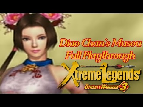 Diao Chan's Full Story Playthrough!! | Dynasty Warriors 3 Xtreme Legends |