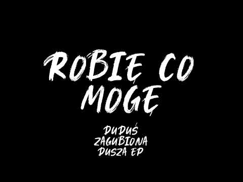 Dudson - Robię co mogę (prod. groove_bass)