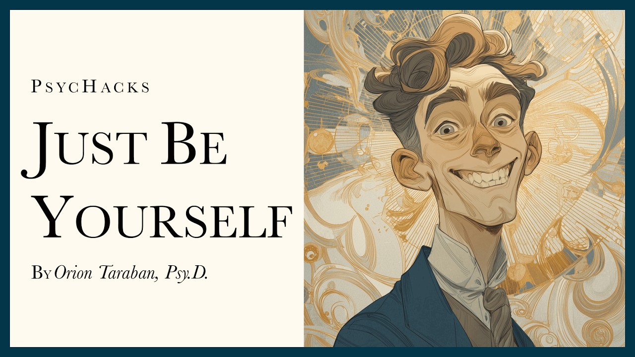 Just be yourself: the best and worst advice