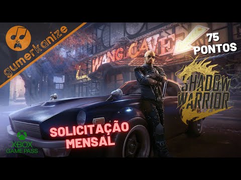 SHADOW WARRIOR 2 - GANHE 10.000,00 DINHEIROS - 75 PONTOS NA SOLICITAÇÃO MENSAL DO XBOX GAME PASS