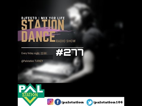 STATIONDANCE #277 - 07 MAYIS 2021 Part2 - DJFESTO