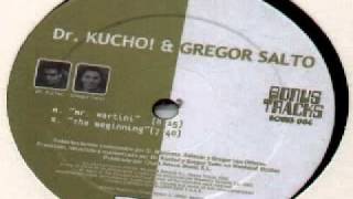 Dr Kucho &amp; Gregor Salto - The Beginning.wmv