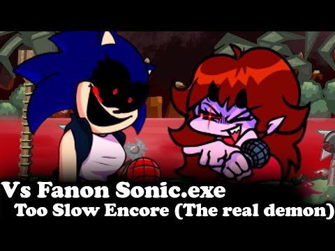 FNF | Fanon Sonic Vs GF | Too slow Encore - Vs Sonic.exe V2 | Mods/Hard/FC |