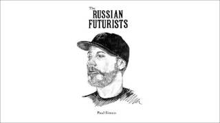 The Russian Futurists - Paul Simon (Lo-Fi-Fnk Remix)