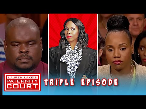 Triple Episode: Man Questions If He Is The Father Of Newborn With Wife Of 11 Years | Paternity Court