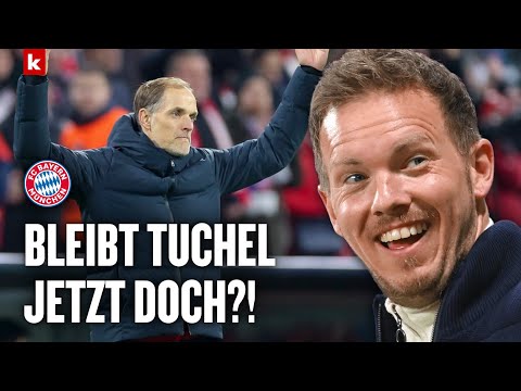 "Zu viel Konjunktiv!" Tuchels klares Statement zu Nagelsmann und Bayern-Job