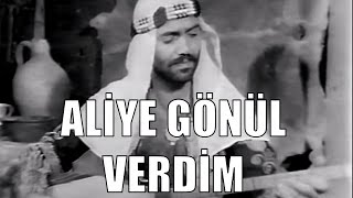 Aliye Gönül Verdim - Eski Türk Filmi Tek Parça
