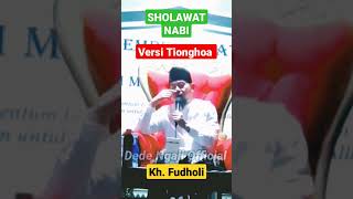 Download lagu Sholawat Nabi ala Si Ngkoh || KH. FUDHOLI #shortsyoutube mp3