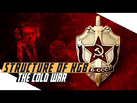 The Structure of KGB - Cold War DOCUMENTARY