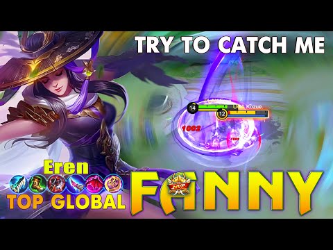 Try to Catch Me! Top Global Fanny Insane Tornado by Eren ~ MLBB