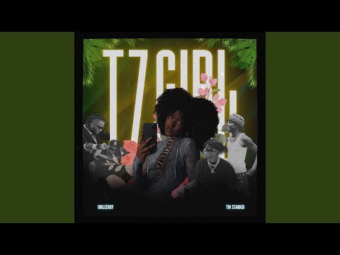 TZ GIRL (feat. 10kleeroy)