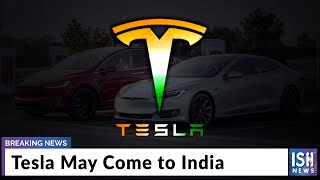 Tesla May Come to India