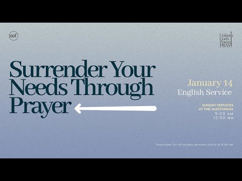 Surrender Your Needs Through Prayer | Peter Tan-Chi