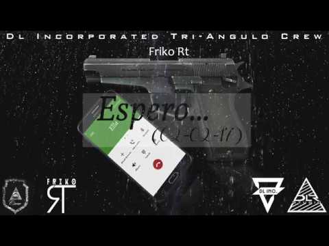 Friko Rt - Espero (02/02/17) 💔😪 // Prod. Beatz Era