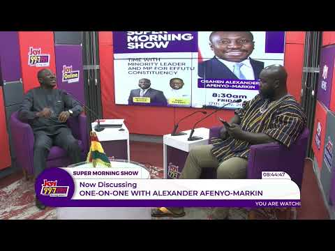 Afenyo-Markin on Tribunals, EOCO's Arrests & Bail Conditions, President Mahama and more