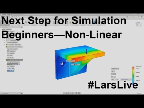 Fusion 360 — Next Step for Simulation Beginners! Non-Linear — #LarsLive 74