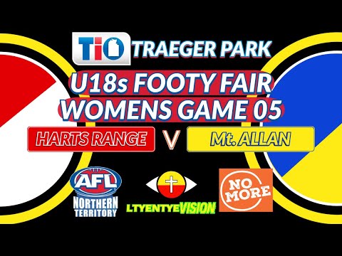 AFLNT U18s Footy Fair - Womens Game 05 Harts Range v Mt Allan