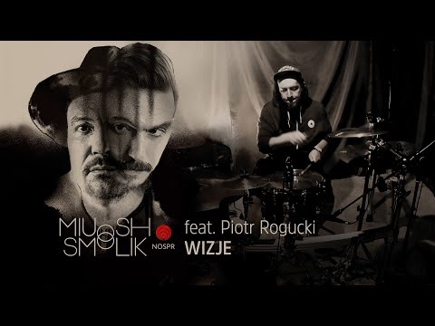 Miuosh, Smolik, NOSPR - Wizje feat.  Piotr Rogucki - Drum Cover