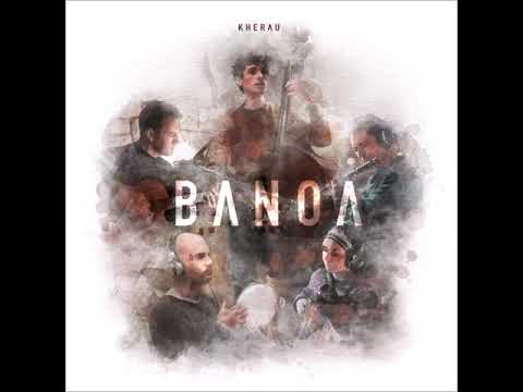 KHERAU - BANOA