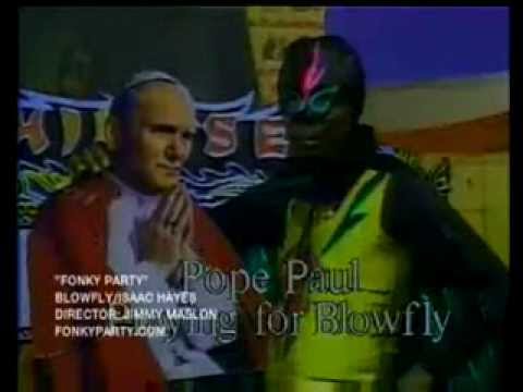 Funky Party Blowfly video ( Isaac Hayes, Flea from Red Hot Chili Peppers, DOLEMITE...)